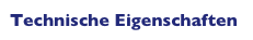 Technische Eigenschaften